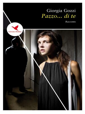 cover image of Pazzo... di te